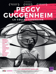 PEGGY GUGGENHEIM, LA COLLECTIONNEUSE