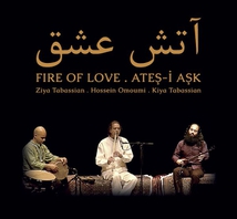 FIRE OF LOVE. ATES-I-ASK