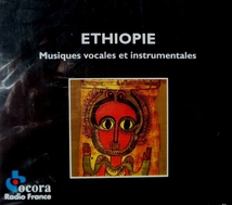 ETHIOPIE: MUSIQUES VOCALES ET INSTRUMENTALES