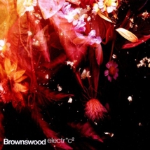 BROWNSWOOD ELECTR*C2
