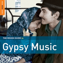 ROUGH GUIDE TO GYPSY MUSIC (+ BONUS CD DE BELA LAKATOS)(THE)