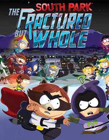 SOUTH PARK : THE FRACTURE BUT WHOLE