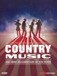 COUNTRY MUSIC, UNE AUTRE HISTOIRE DE L'AMÉRIQUE