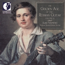 GOLDEN AGE OF THE RUSSIAN GUITAR VOL.II