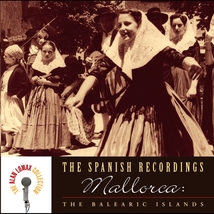 THE SPANISH RECORDINGS: MALLORCA: THE BALEARIC ISLANDS