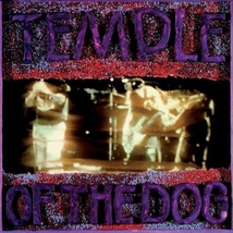 TEMPLE OF THE DOG (25TH ANNIVERSARY EDITION)
