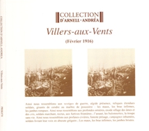 VILLERS-AUX-VENTS (FÉVRIER 1916)