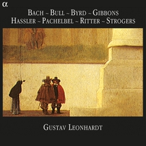 BACH, BULL, BYRD, GIBBONS, HASSLER, PACHELBEL, STROGERS