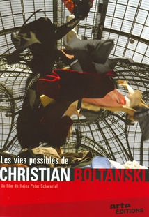 LES VIES POSSIBLES DE CHRISTIAN BOLTANSKI