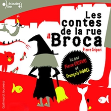 LES CONTES DE LA RUE BROCA