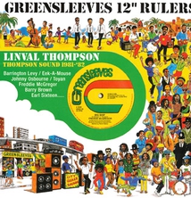 GREENSLEEVES 12" RULERS (LINVAL THOMPSON SOUND 1981-'82)