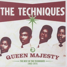 QUEEN MAJESTY: THE BEST OF THE TECHNIQUES 1965-1974