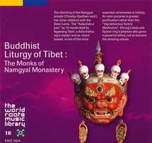 BUDDHIST LITURGY OF TIBET: THE MONKS OF NAMGYAL MONASTERY