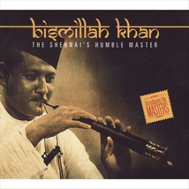 THE SHEHNAI'S HUMBLE MASTER