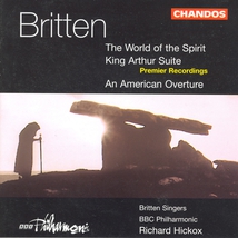 WORLD OF THE SPIRIT / KING ARTHUR SUITE / AMERICAN OVERTURE