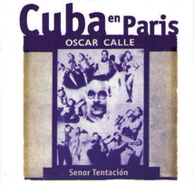 CUBA EN PARIS: SENOR TENTACION
