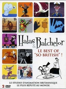 HALAS & BATCHELOR : LE BEST OF SO BRITISH