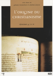 L'ORIGINE DU CHRISTIANISME, Vol.2
