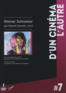 WERNER SCHROETER PAR GÉRARD COURANT, Vol.2