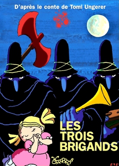 LES TROIS BRIGANDS