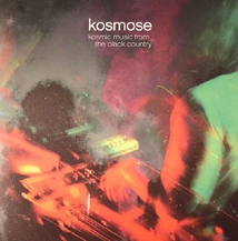 KOSMIC MUSIC FROM THE BLACK COUNTRY