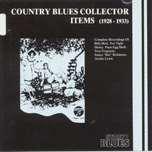COUNTRY BLUES COLLECTOR ITEMS 1928-1933