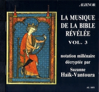 LA MUSIQUE DE LA BIBLE REVELEE, VOL.3