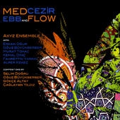 MEDCEZIR - EBB AND FLOW