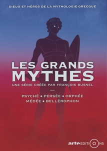 LES GRANDS MYTHES - VOLUME 3