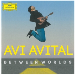 AVITAL - BETWEEN WORLDS (TSINTSADZE/ BARTOK/ VILLA-LOBOS/ P