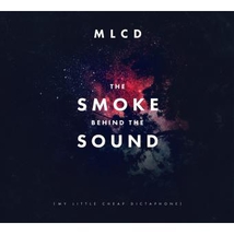 THE SMOKE BEHIND THE SOUND