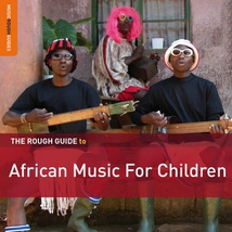 ROUGH GUIDE TO AFRICAN MUSIC FOR CHILDREN (+ CD BY SABA)