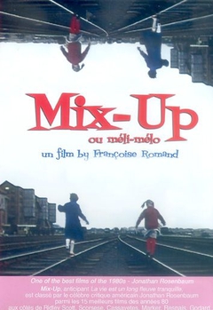 MIX-UP ou MÉLI-MÉLO