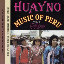 HUAYNO MUSIC OF PERU VOL.2