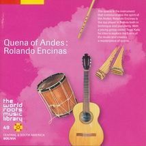 QUENA OF ANDES: ROLANDO ENCINAS