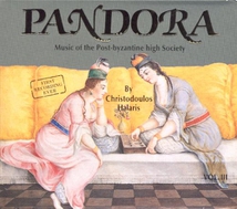 PANDORA VOL.III: MUSIC OF THE POST-BYZANTINE SOCIETY