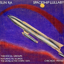 SPACESHIP LULLABY 1954-1960: THE VOCAL GROUPS