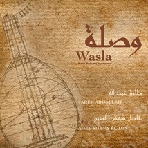 WASLA. SUITES MUSICALES EGYPTIENNES