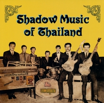 SHADOW MUSIC OF THAILAND