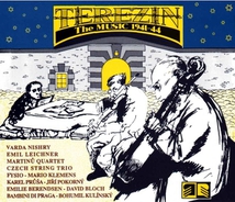 TEREZIN (THERESIENSTADT) - THE MUSIC 1941-44
