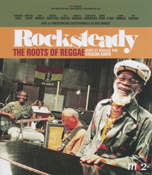 ROCKSTEADY - THE ROOTS OF REGGAE - Blu-Ray