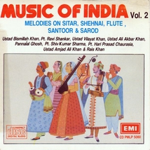 MUSIC OF INDIA, VOL.2: MELODIES ON SITAR, SHEHNAI, FLUTE...