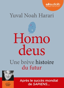 HOMO DEUS - UNE BRÈVE HISTOIRE DU FUTUR