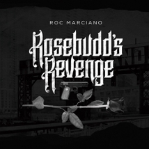 ROSEBUDD'S REVENGE