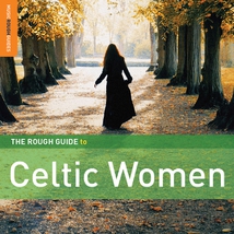 ROUGH GUIDE TO CELTIC WOMEN (+ BONUS CD BY TERESA DOYLE)