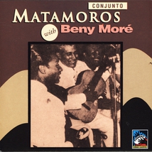 CONJUNTO MATAMOROS WITH BENY MORE