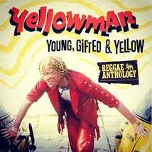 YOUNG, GIFTED & YELLOW