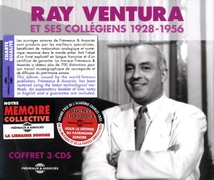 RAY VENTURA ET SES COLLÉGIENS 1928-1956