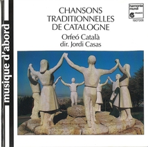 CHANSONS TRADITIONNELLES DE CATALOGNE