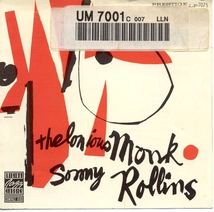THELONIOUS MONK / SONNY ROLLINS